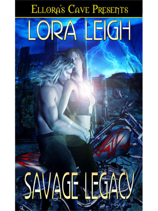 Title details for Savage Legacy by Lora Leigh - Available